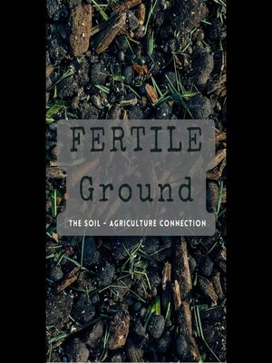 cover image of Fertile Ground